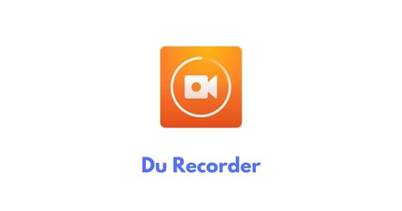 Du Recorder APK – High Quality Full HD Screen Recorder App