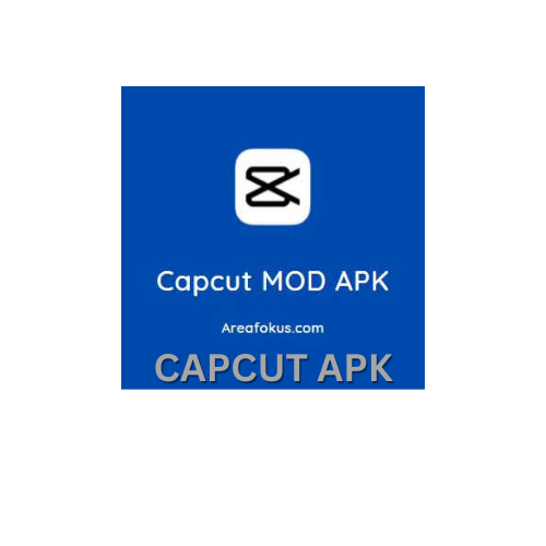 CapCut APK- The Go-To-Video Editor for Anyone Free Download